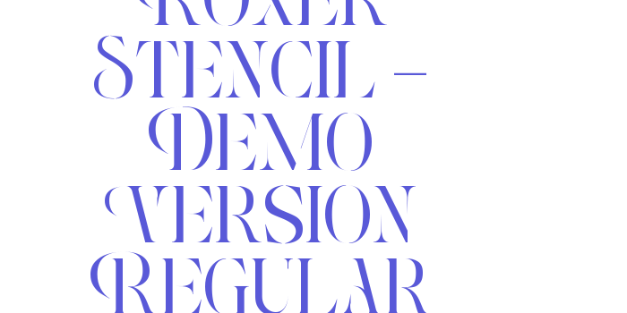 Roxer Stencil – Demo Version Regular Font Download