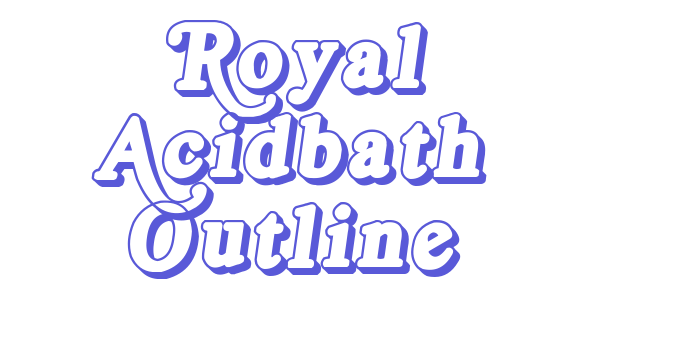 Royal Acidbath Outline Font