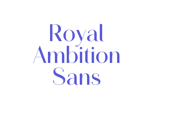 Royal Ambition Sans Font