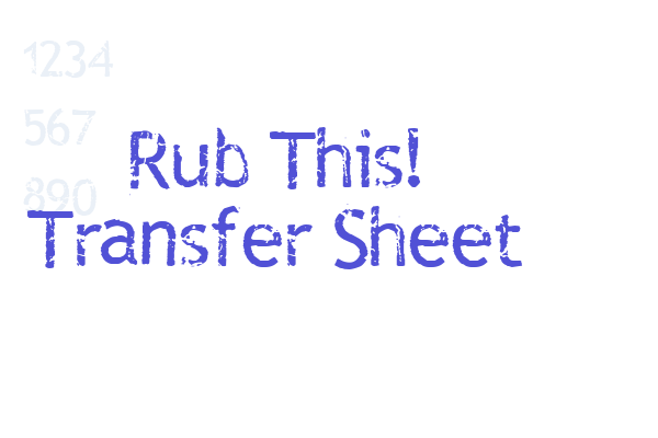 Rub This! Transfer Sheet Font Download