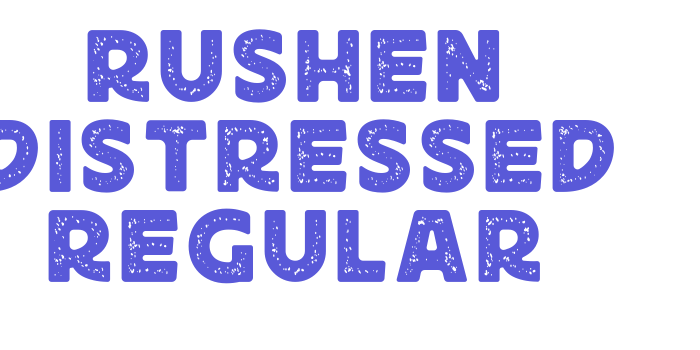 Rushen Distressed Regular Font