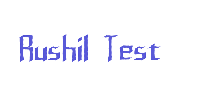 Rushil Test Font