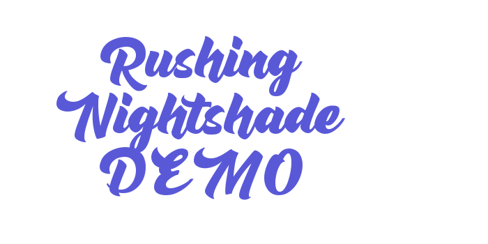 Rushing Nightshade DEMO Font Download