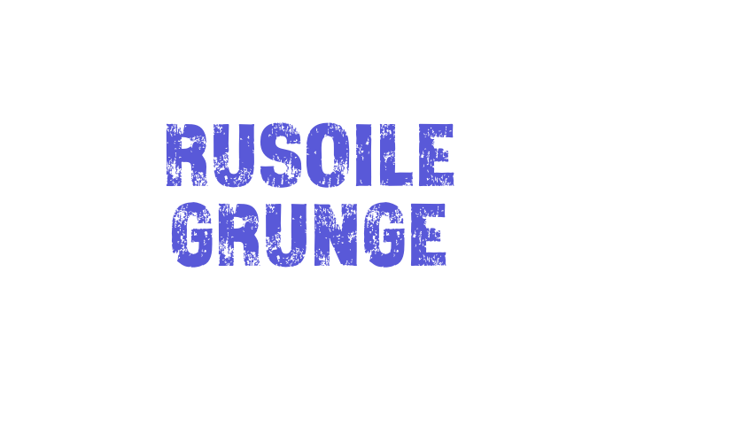 Rusoile Grunge Font Download