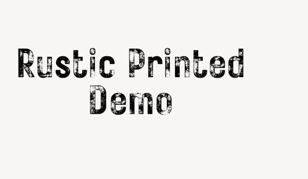 Rustic Printed Demo Font