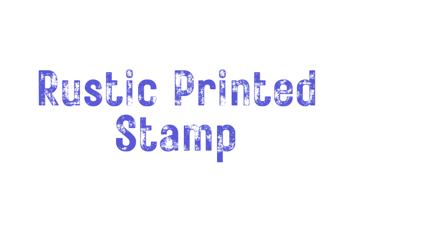 Rustic Printed Stamp Font Download