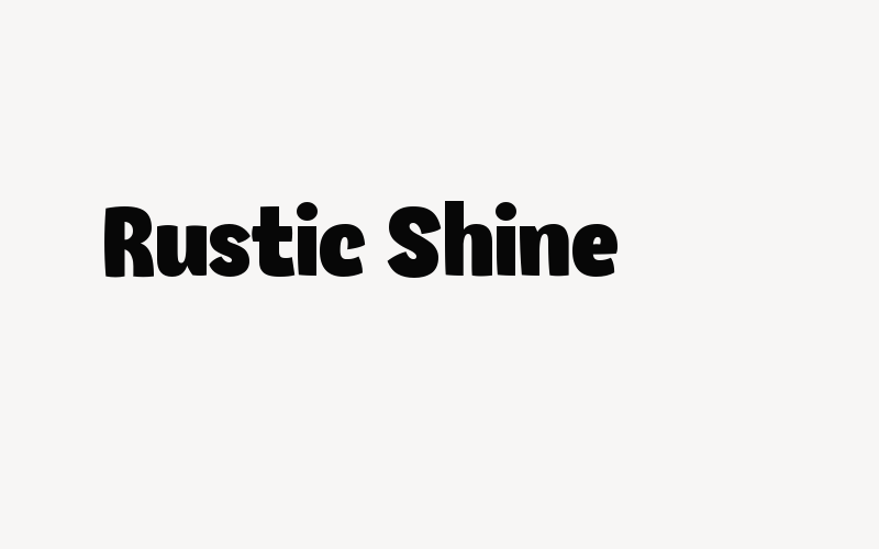 Rustic Shine Font