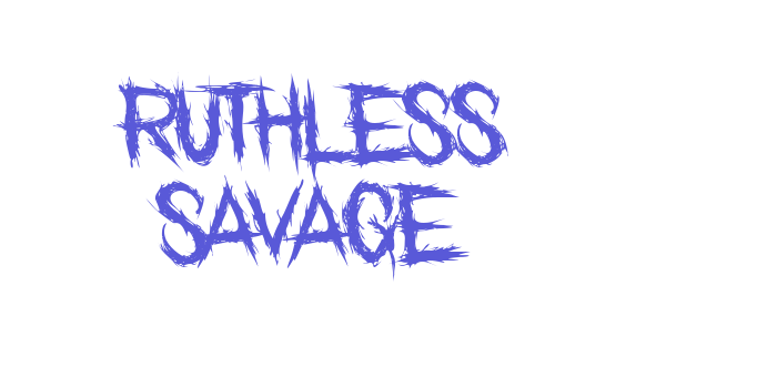 Ruthless Savage Font