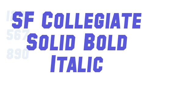 SF Collegiate Solid Bold Italic font free