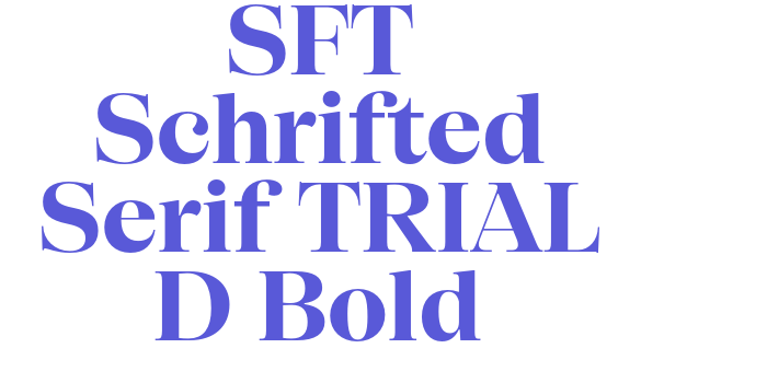 SFT Schrifted Serif TRIAL D Bold Font Download