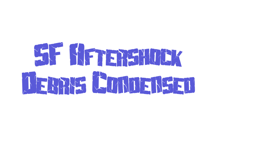 SF Aftershock Debris Condensed Font