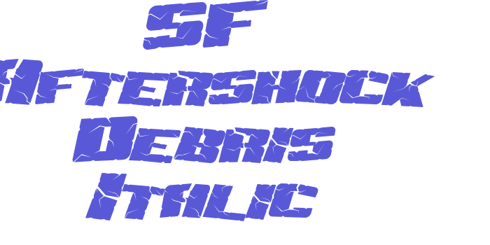 SF Aftershock Debris Italic Font Download