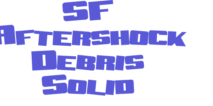 SF Aftershock Debris Solid Font Download