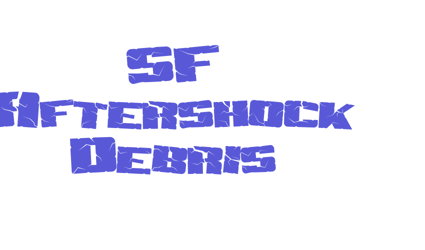 SF Aftershock Debris Font