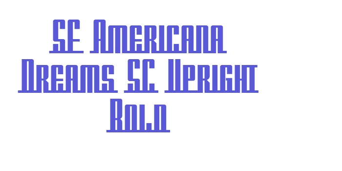 SF Americana Dreams SC Upright Bold Font Download