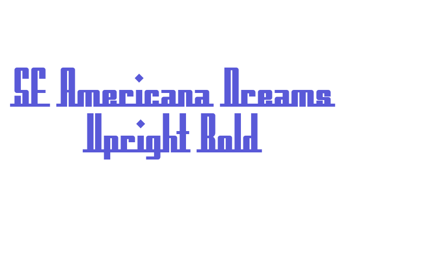 SF Americana Dreams Upright Bold Font