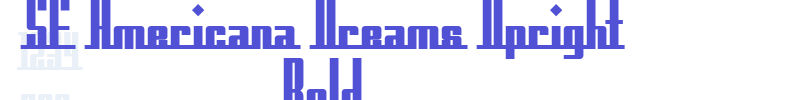 SF Americana Dreams Upright Bold-font