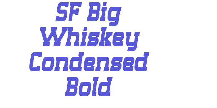 SF Big Whiskey Condensed Bold Font Download