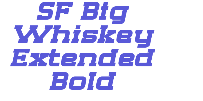 SF Big Whiskey Extended Bold Font Download