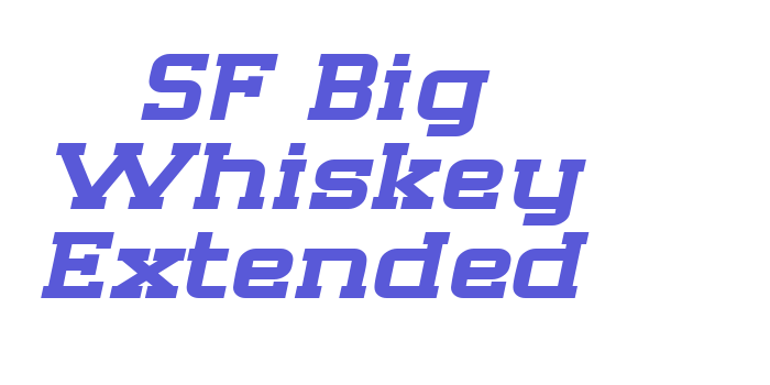 SF Big Whiskey Extended Font Download