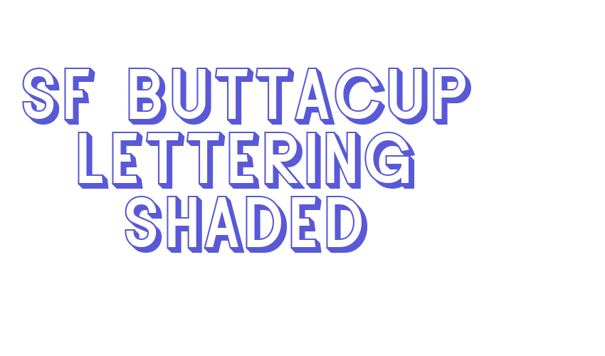 SF Buttacup Lettering Shaded Font