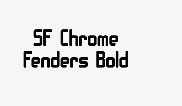 SF Chrome Fenders Bold Font