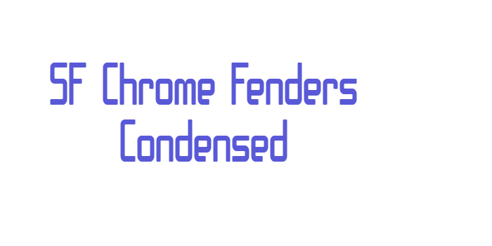 SF Chrome Fenders Condensed Font Download