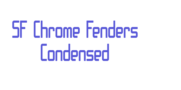 SF Chrome Fenders Condensed Font