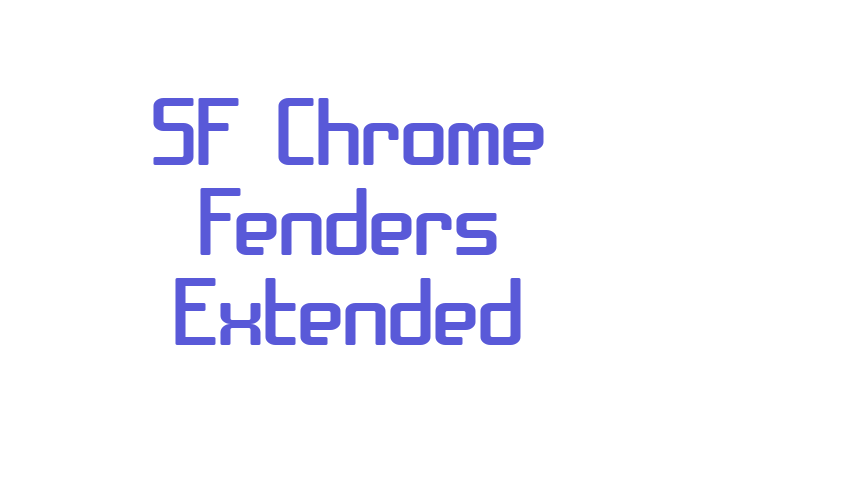 SF Chrome Fenders Extended Font