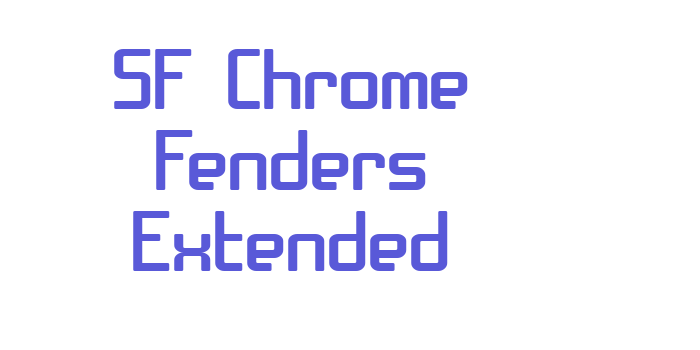 SF Chrome Fenders Extended Font Download