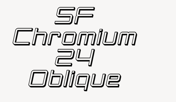 SF Chromium 24 Oblique Font