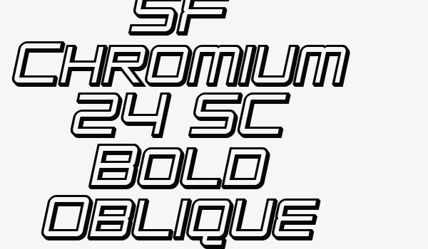 SF Chromium 24 SC Bold Oblique Font