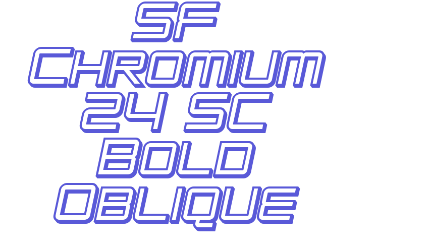 SF Chromium 24 SC Bold Oblique Font