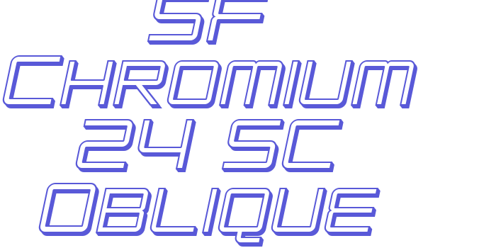 SF Chromium 24 SC Oblique Font