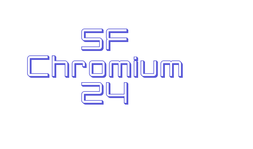 SF Chromium 24 Font