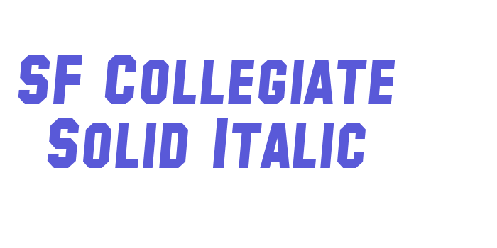 SF Collegiate Solid Italic Font