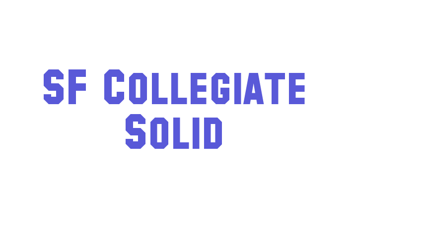 SF Collegiate Solid Font