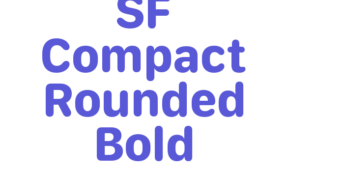 SF Compact Rounded Bold Font