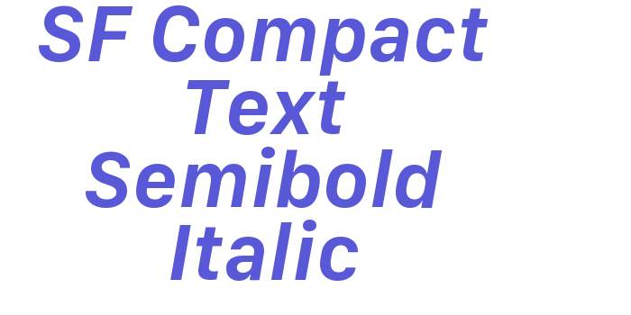 SF Compact Text Semibold Italic Font Download