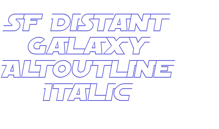 SF Distant Galaxy AltOutline Italic Font Download