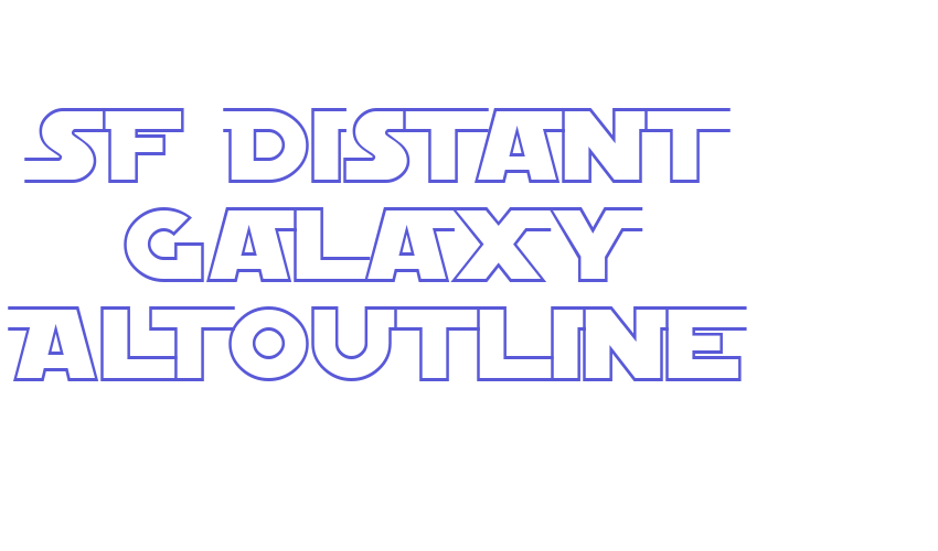 SF Distant Galaxy AltOutline Font Download