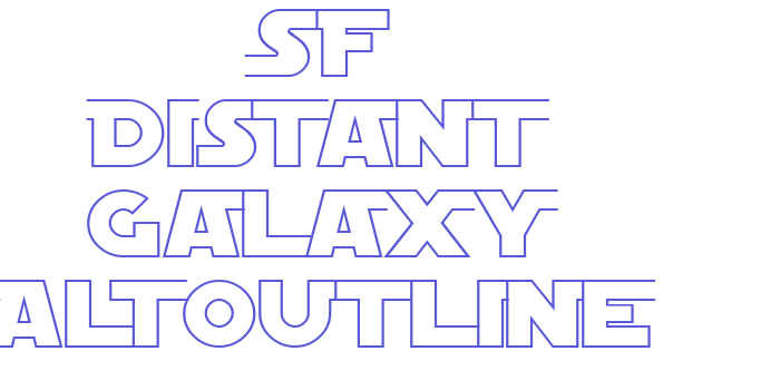 SF Distant Galaxy AltOutline Font Download