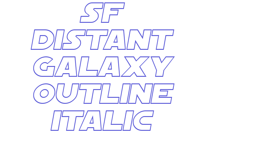 SF Distant Galaxy Outline Italic Font Download