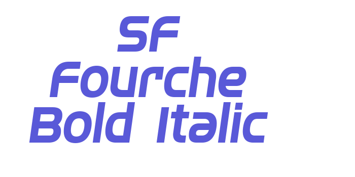 SF Fourche Bold Italic Font