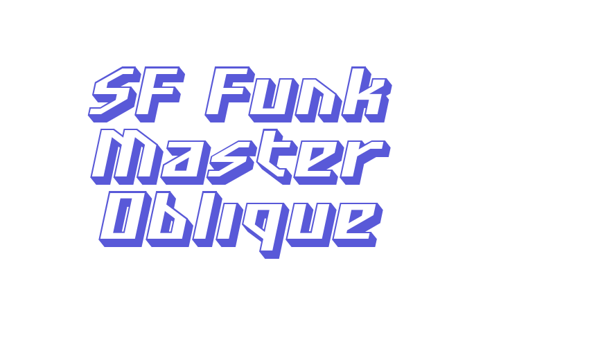 SF Funk Master Oblique Font