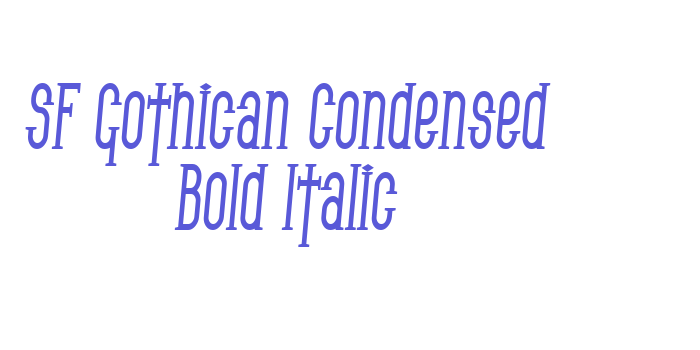 SF Gothican Condensed Bold Italic Font Download