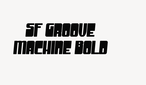 SF Groove Machine Bold Font