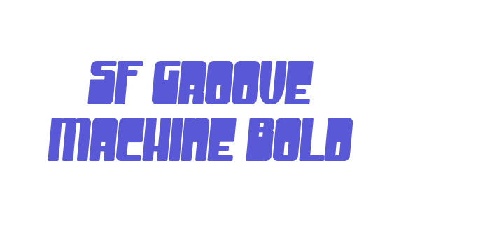 SF Groove Machine Bold Font Download