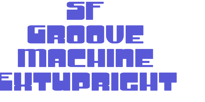 SF Groove Machine ExtUpright Font Download