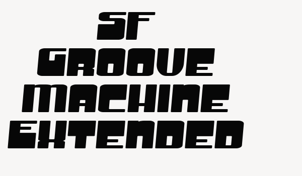 SF Groove Machine Extended Font